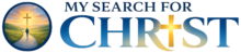 My Search For Christ